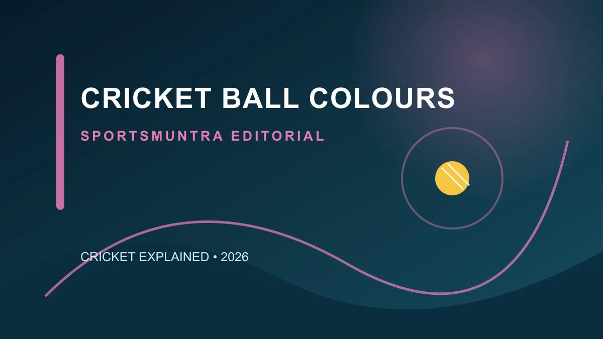 Original SportsMuntra illustration for Cricket Ball Colours: Red, White and Pink Explained