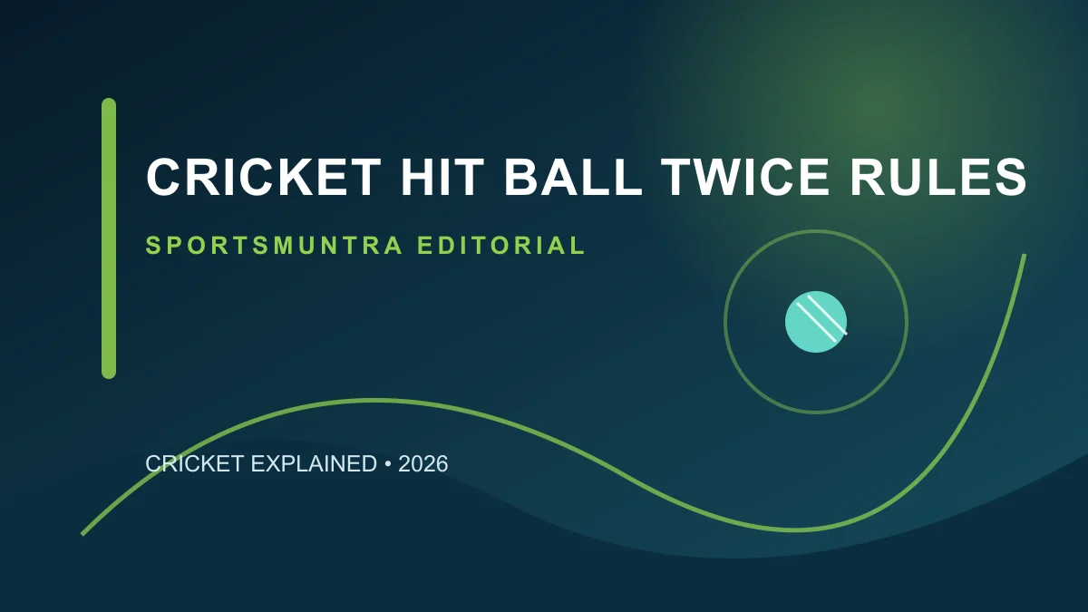 Original SportsMuntra illustration for Cricket Hit the Ball Twice Rules: When Is the Batter Out?