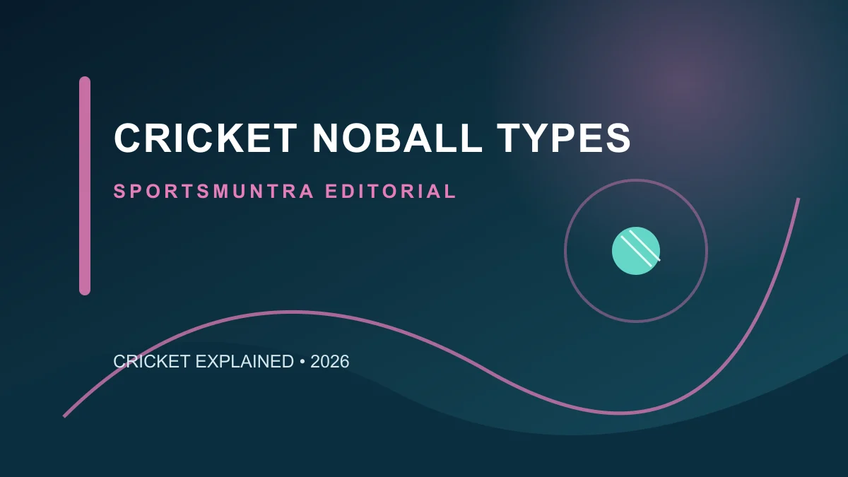 Original editorial illustration for Cricket No-Ball Types: what changes by format