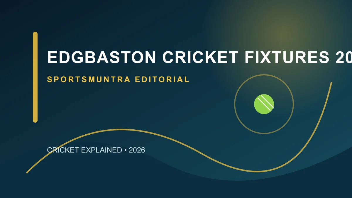 Edgbaston cricket ground with a fixture calendar and red cricket ball
