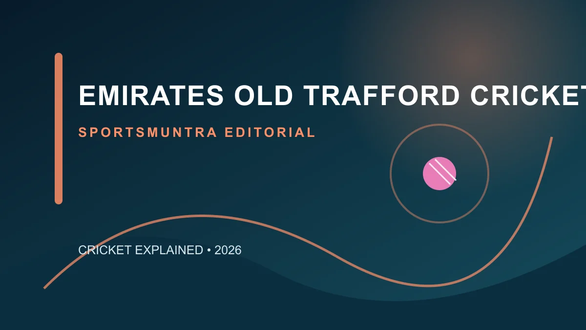 Emirates Old Trafford cricket ground with a 2027 fixture calendar and red cricket ball