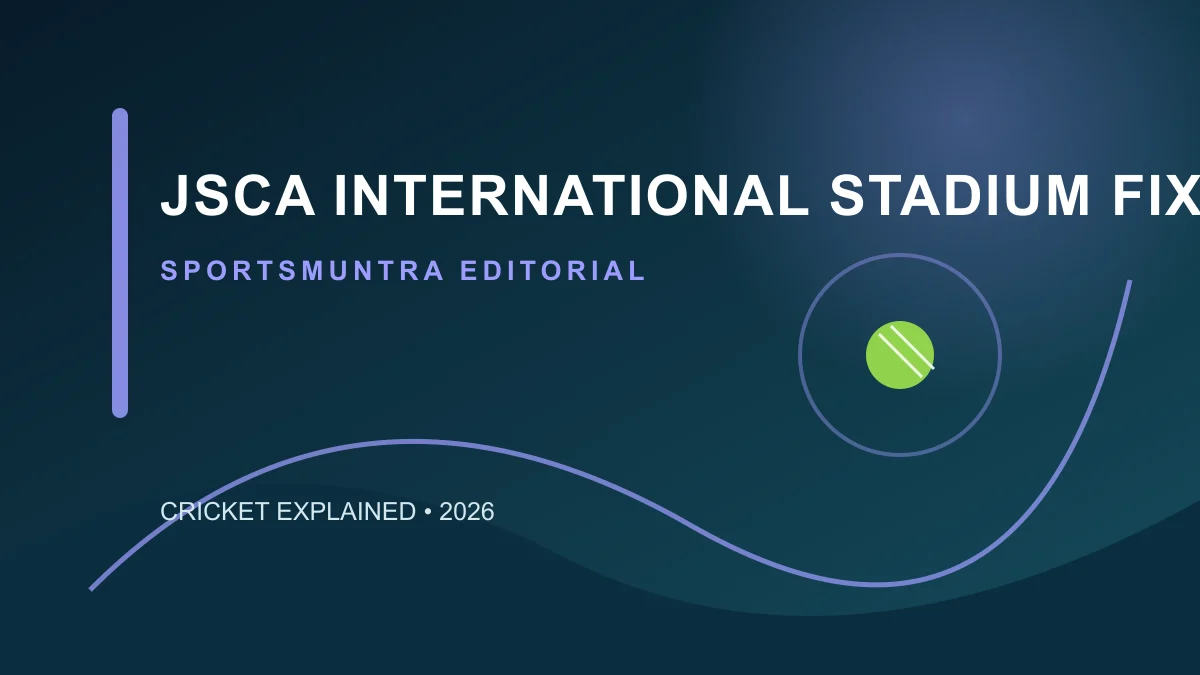 JSCA International Stadium with a 2027 Test-match fixture calendar and red cricket ball