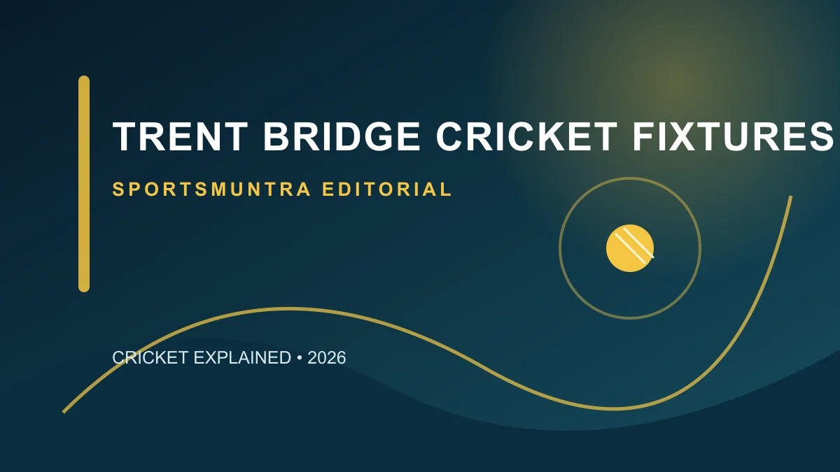 Trent Bridge cricket ground with a 2027 fixture calendar and red cricket ball